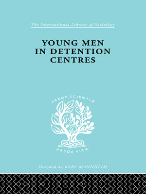 cover image of Young Men in Detention Centres Ils 213